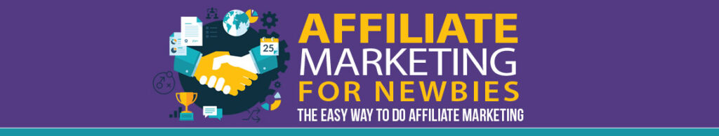 Affiliate marketing for newbies banner