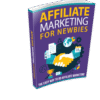 affiliate marketing for newbies book cover pic